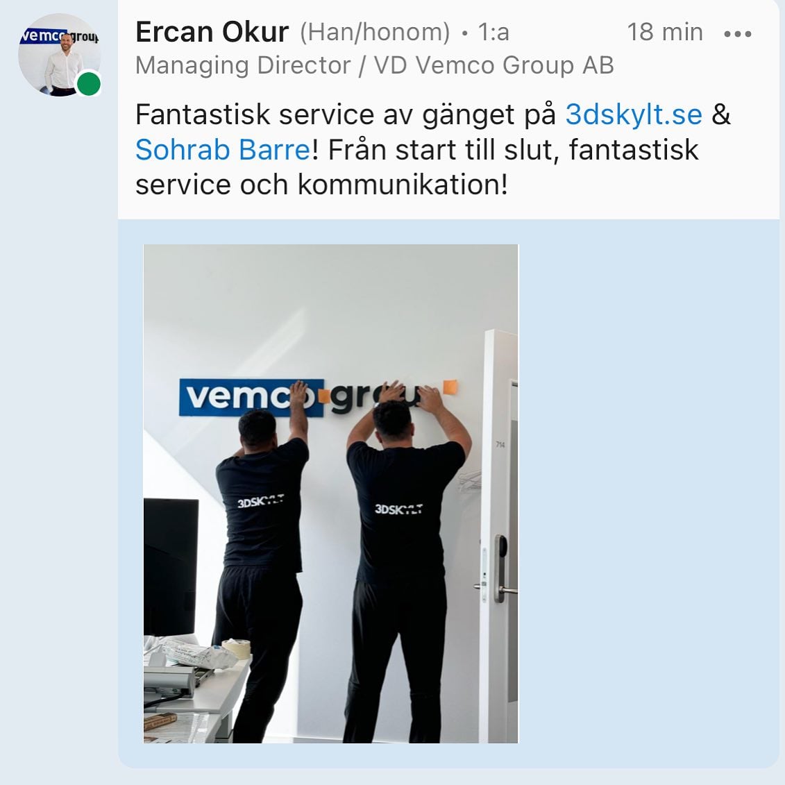 3D-bokstäver för Vemco Group i Malmö – foto 2 av 2